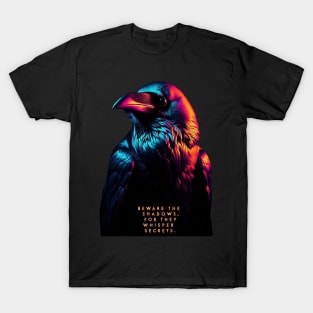 Beware the Shadows T-Shirt